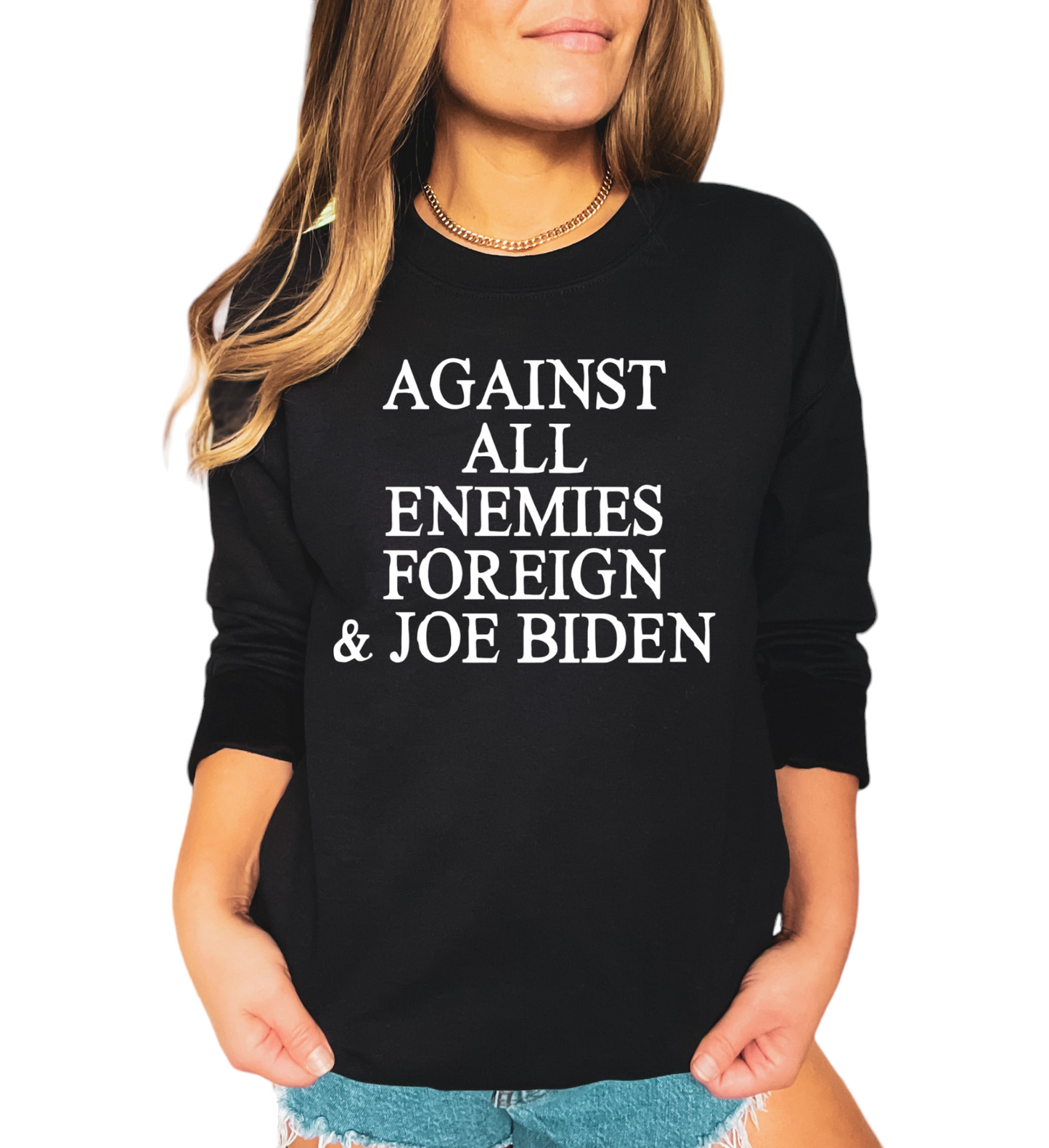 Against All Enemies Sweatshirt