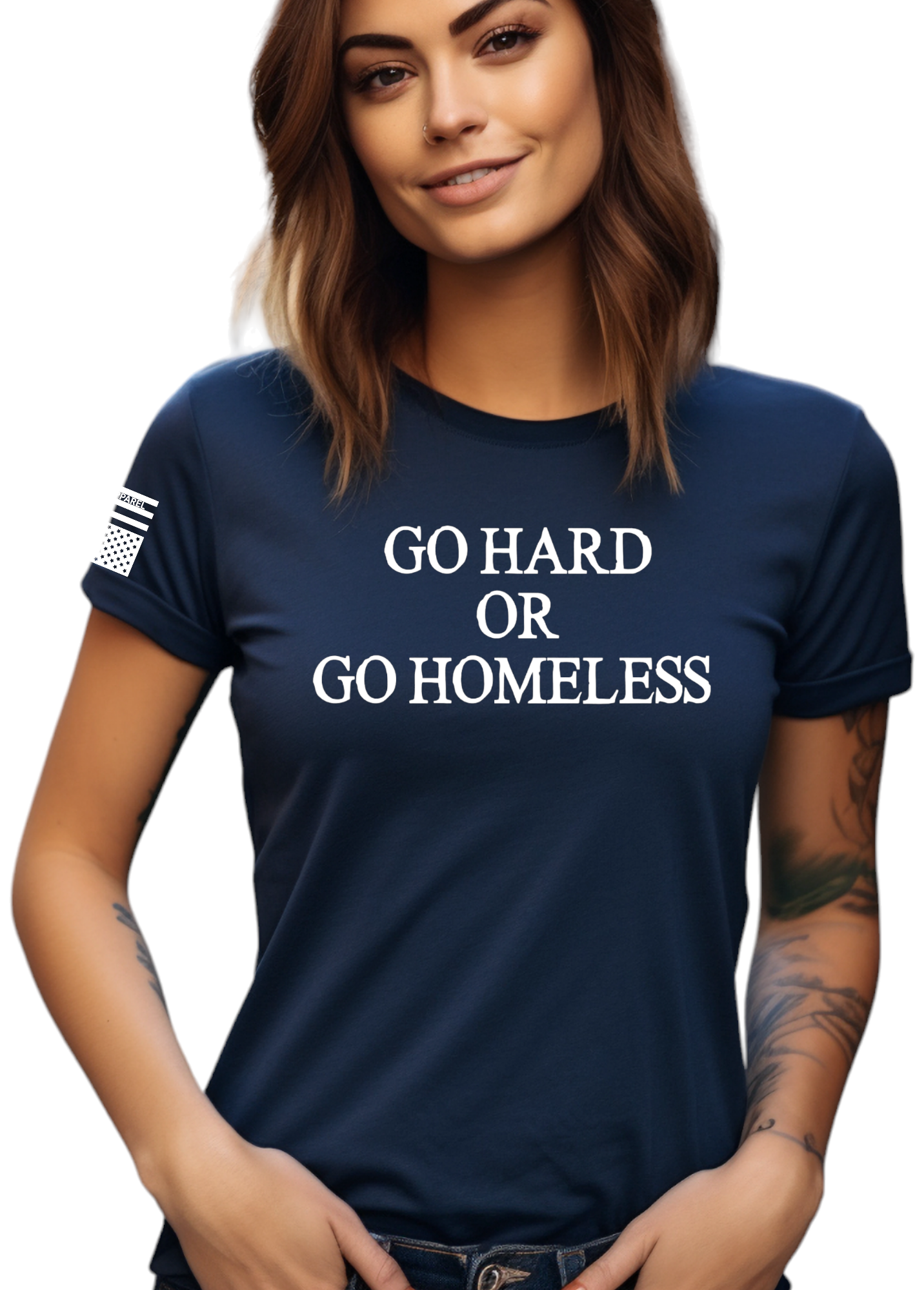 Go Hard Or Go Homeless Soft Cotton T-Shirt