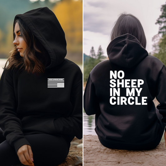 No Sheep In My Circle Hoodie