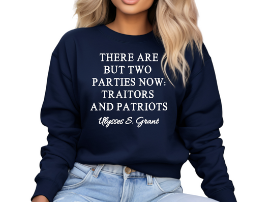 Traitors & Patriots Sweatshirt