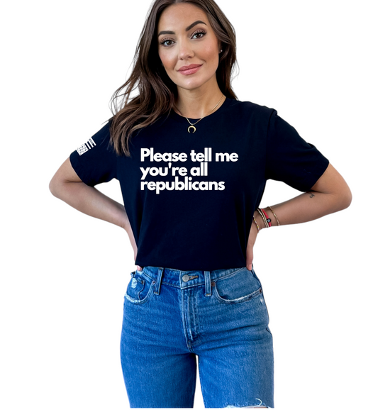 Please Tell Me You're All Republicans Heavy Cotton T-Shirt