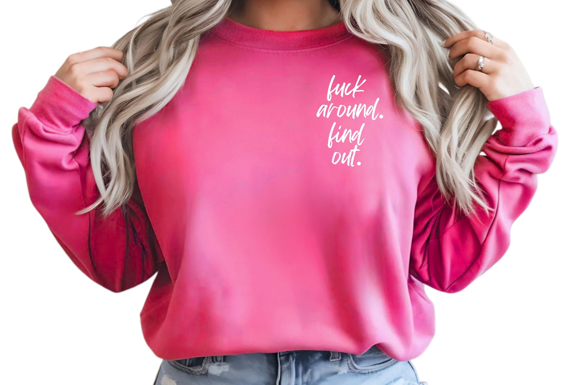 Fuck Around Find Out Sweatshirt - Patriot Approved Apparel