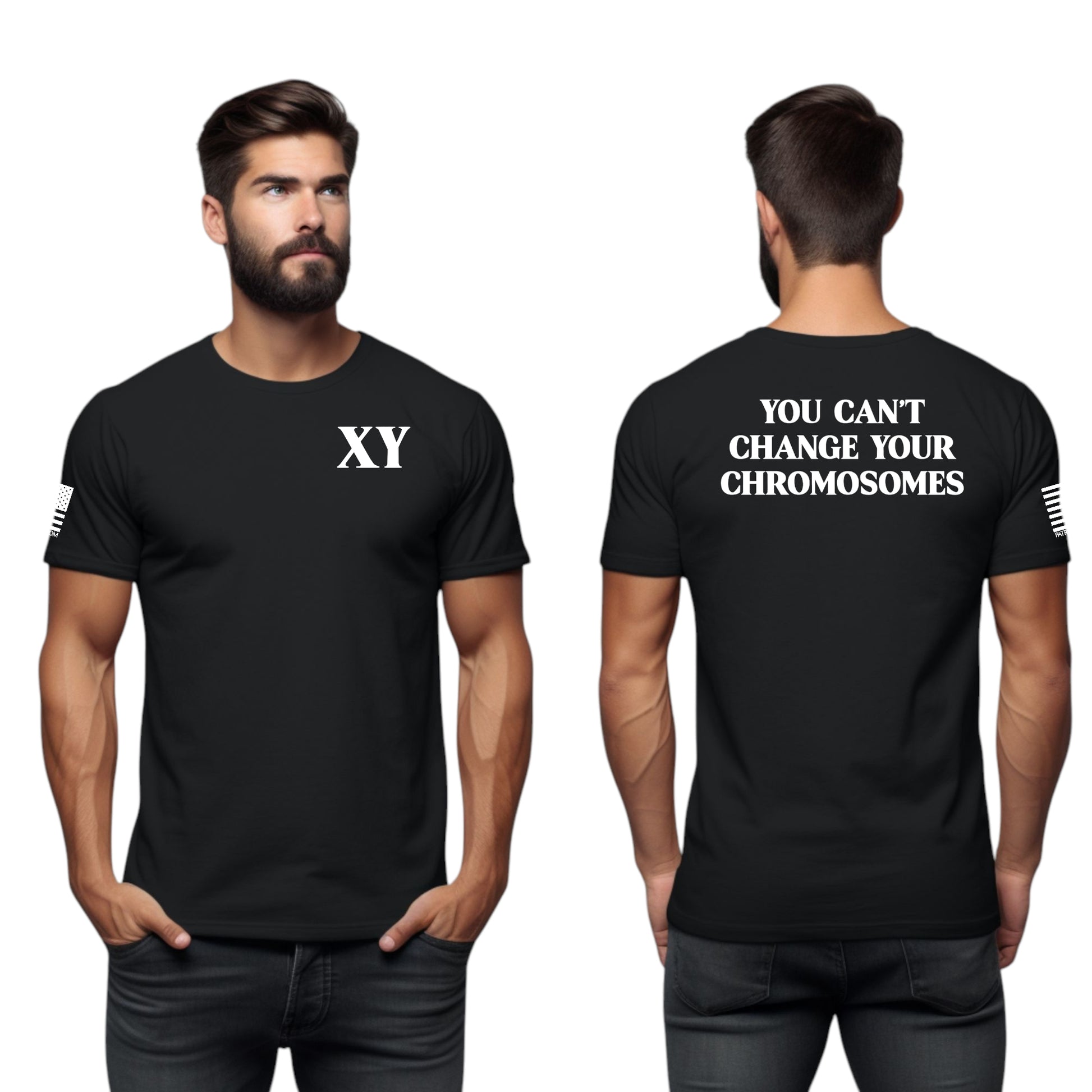 You Can't Change Your Chromosomes Soft Cotton T-Shirt - Patriot Approved Apparel